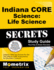 Indiana Core Science-Life Science Secrets Study Guide: Indiana Core Test Review for the Indiana Core Assessments for Educator Licensure