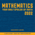 Mathematics 2022: Your Daily Epsilon of Math: 12-Month Calendar-January 2022 Through December 2022