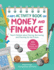 A Kid's Activity Book on Money and Finance: Teach Children about Saving, Borrowing, and Planning for the Future--40+ Quizzes, Puzzles, and Activities