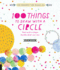 100 Things to Draw With a Circle: Start With a Shape, Doodle What You See. (100 Shapes, 100 Doodles)