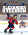 Sports Biographies: Alexander Ovechkin