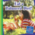 Eat a Balanced Diet! (21st Century Junior Library: Your Healthy Body)