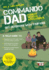 Commando Dad: Get Outdoors With