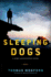 Sleeping Dogs (Spike Sanguinetti Novel)