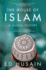 The House of Islam