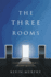 The Three Rooms