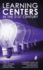 Learning Centers in the 21st Century: a Modern Guide for Learning Assistance Professionals in Higher Education