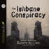 The Ishbane Conspiracy