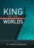 The King of the Worlds