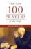 The Top 100 Prayers of the Bible (Top 100 Series)