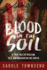 Blood in the Soil: a True Tale of Racism, Sex, and Murder in the South