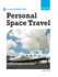 Personal Space Travel (21st Century Skills Innovation Library: Emerging Tech)