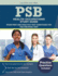Psb Health Occupations Study Guide: Exam Prep and Practice Test Questions for the Psb-Hoae Test
