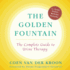 Golden Fountain: the Complete Guide to Urine Therapy