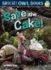 Save the Cake! (Bright Owl Books)
