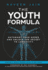 The Youth Formula