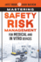 Mastering Safety Risk Management for Medical and in Vitro Devices