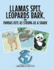 Llamas Spit, Leopards Bark, and Pandas Bite as Strong as a Shark