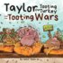 Taylor the Tooting Turkey and the Tooting Wars: a Story About Turkeys Who Fart (Farting Adventures)