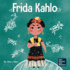 Frida Kahlo: a Kids Book About Expressing Yourself Through Art (Mini Movers and Shakers)