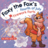 Foxy the Fox's Fourth of July Firework Farts: a Funny Picture Book for Kids and Adults About a Fox Who Farts, Perfect for Fourth of July (Farting Adventures)