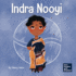 Indra Nooyi: a Kid's Book About Trusting Your Decisions (Mini Movers and Shakers)