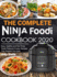 The Complete Ninja Foodi Cookbook 2020 Easy, Healthy and Fast Ninja Foodi Pressure Cooker Recipes That Anyone Can Cook