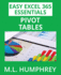 Excel 365 Pivot Tables (Easy Excel 365 Essentials)