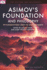 Asimov's Foundation and Philosophy (Pop Culture and Philosophy)