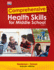 Comprehensive Health Skills for Middle School, Teacher's Edition, C. 2019