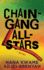 Chain-Gang All-Stars