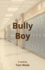 Bully Boy