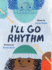 I'Ll Go Rhythm