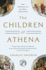 The Children of Athena: Greek Intellectuals in the Age of Rome: 150 Bc0-400 Ad