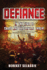 Defiance: In The Time of Chaos and Existential Threat