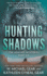 Hunting Shadows: A Native American Historical Mystery Series