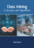 Data Mining: Concepts and Algorithms