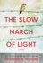 The Slow March of Light