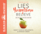 Lies Young Women Believe: and the Truth That Sets Them Free: Pdf on Final Disc