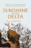 Sunshine in the Delta: a Novel