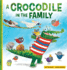 A Crocodile in the Family (Happy Fox Books) a Charming, Heartwarming Children's Picture Book About Blended Families & Adoption, With Messages of Acceptance, Inclusion, and Belonging, for Kids Ages 4-8