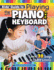 Kids Guide to Playing the Piano and Keyboard: Learn 30 Songs in 7 Easy Lessons