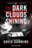 The Dark Clouds Shining (a Jack McColl Novel)