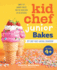 Kid Chef Junior Bakes: My First Kids Baking Cookbook