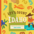 Let's Count Idaho: Numbers and Colors in the Gem State