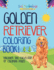 Golden Retriever Coloring Book! Discover This Collection of Coloring Pages