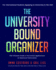 The University Bound Organizer: the Ultimate Guide to Successful Applications to American Universities (University Admission Advice, Application Guide Format: Paperback