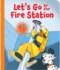 Let's Go to the Fire Station