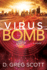 Virus Bomb a Novel