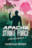 Apache Strike Force (Paperback Or Softback)